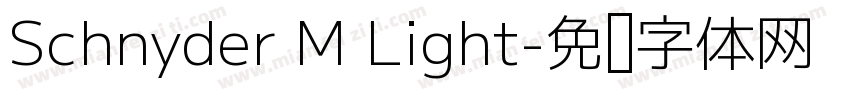 Schnyder M Light字体转换